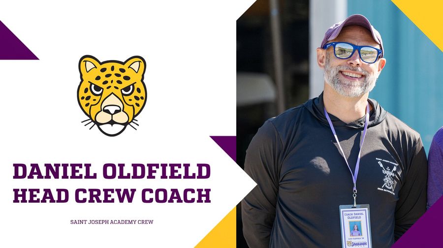 Daniel Oldfield to Serve as Next Head Crew Coach at Saint Joseph Academy